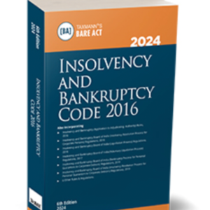 Insolvency and Bankruptcy Code 2016 – (Pocket) 6th Edition 2024